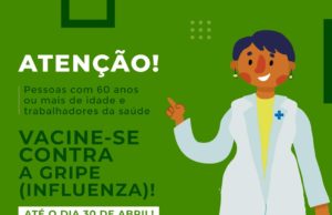 1ª Etapa da Campanha de Vacinação Contra a Gripe vai até 30 de abril