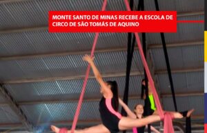 Monte Santo de Minas recebe a Escola de Circo de São Tomás de Aquino