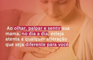 Mulher, fique atenta à sua mama!