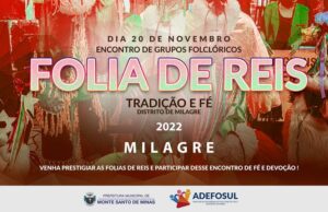Encontro Folclórico 2022 / Milagre — Folia de Reis Tradição e Fé