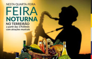 Hoje teremos feira noturna no terreirão à noite; à partir das 18:00 horas