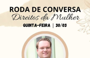 “Roda de Conversa sobre os Direitos da Mulher”
