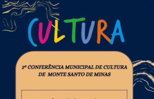 2ª Conferência Municipal de Cultura de Monte Santo de Minas
