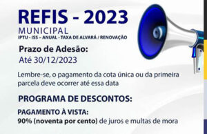 REFIS MUNICIPAL 2023 – Aproveite esta oportunidade!