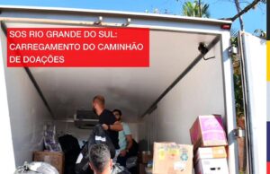 SOS Rio Grande do Sul: Carregamento do Caminhão de Doações