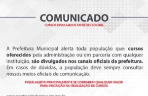 Prefeitura Alerta Sobre Divulgação de Cursos e Orienta a População