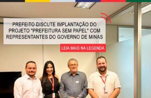 Monte Santo de Minas Busca Modernizar Gestão Pública com o Projeto “Prefeitura Sem Papel”