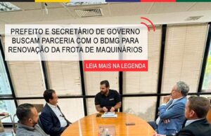 Prefeito de Monte Santo de Minas Busca Parceria com BDMG para Renovar Frota de Maquinários