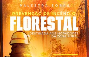 Monte Santo promove palestra sobre prevenção de incêndios na zona rural