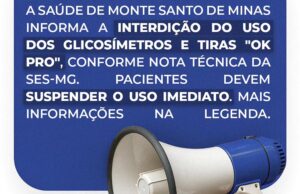 Uso de glicosímetros OK PRO é suspenso em Monte Santo de Minas